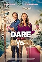 Dare to Say Yes