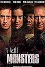 I Kill Monsters (2011)