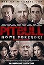 Agnieszka Dygant, Andrzej Grabowski, Pawel Królikowski, Michal Kula, Boguslaw Linda, Maja Ostaszewska, and Piotr Stramowski in Pitbull. Nowe porzadki (2016)