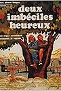 Deux imbéciles heureux (1976)