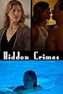 Tricia Helfer in Hidden Crimes (2009)