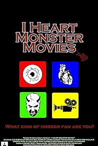 Primary photo for I Heart Monster Movies