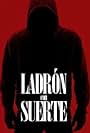 Ladrón con suerte (2011)