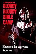 Bloody Bloody Bible Camp