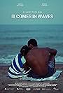 Nendia Lewars and Adrian Walters in It Comes in Waves