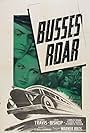 Julie Bishop and Richard Travis in Busses Roar (1942)