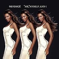 Beyoncé: Me, Myself and I (2003)