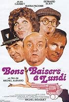 Bons baisers... à lundi