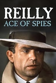 Primary photo for Reilly: Ace of Spies