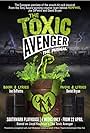 The Toxic Avenger: The Musical (2018)