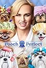 Rebel Wilson in Pooch Perfect (2021)