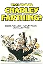 What Changed Charley Farthing? (1975)