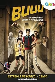 Rogério Márcico, Danilo Ribeiro, Nicolas Cruz, Márcia de Oliveira, Henrique Filgueiras, Lyvia Maschio, and Any Gabrielly in Buuu: Um Chamado para Aventura (2015)