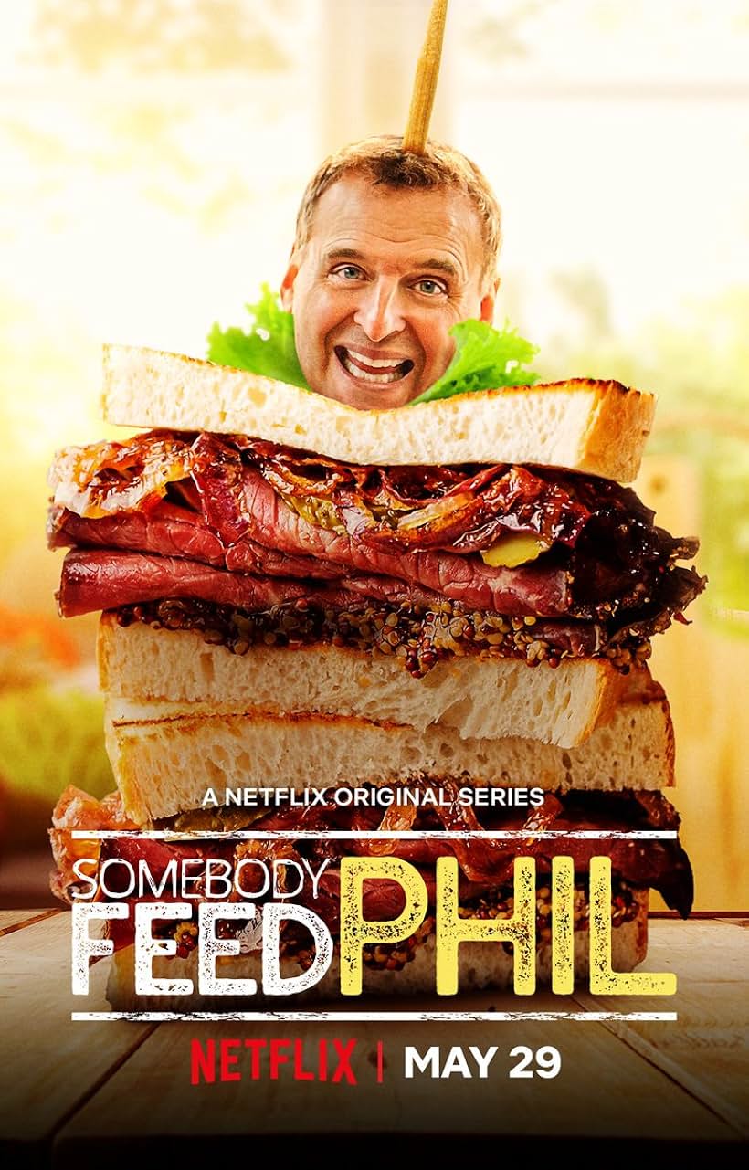 Somebody Feed Phil (2018)