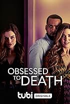 Obsessed to Death (2022)