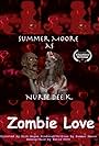 Summer Moore in Zombie Love with Nurse Dee K. (2017)