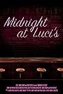 Midnight at Luci's (2016)