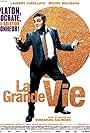 La grande vie (2009)