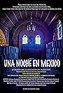 One Night In Mexico (2016)