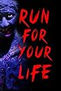 Run for Your Life (2015)