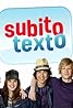 Subito Texto (TV Series 2014– ) Poster