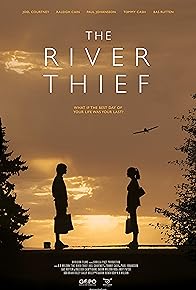 Primary photo for The River Thief