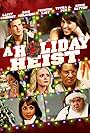 A Holiday Heist (2011)