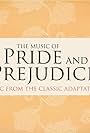 The Music of Pride and Prejudice (2014)