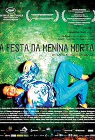 A Festa da Menina Morta (2008)