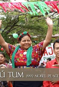 Primary photo for Rigoberta Menchú