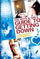 The Boys and Girls Guide to Getting Down