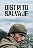 Distrito salvaje (TV Mini Series 2018–2019) Poster