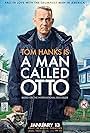 Tom Hanks in Otto: Bác Hàng Xóm Khó Ở (2022)