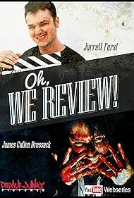 James Cullen Bressack and Jarrett Furst in Oh, We Review! (2010)