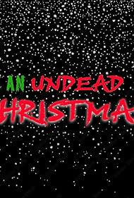 An Undead Christmas