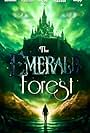 The Emerald Forest