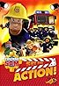 Fireman Sam: Set for Action! (2018) Poster