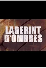 Primary photo for Laberint d'ombres