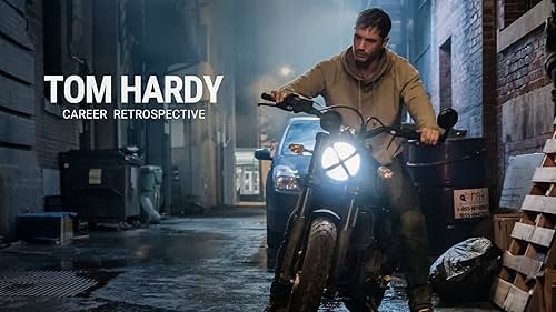 Tom Hardy | Career Retrospective