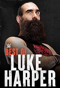 Primary photo for The Best of WWE: The Best of Luke Harper