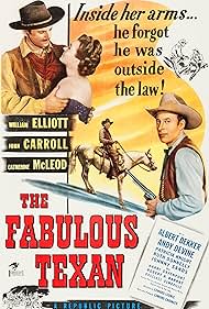 John Carroll, Bill Elliott, and Catherine McLeod in The Fabulous Texan (1947)