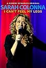 Sarah Colonna in Sarah Colonna: I Can't Feel My Legs (2015)