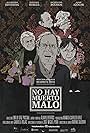 No Hay Muerto Malo (2016)