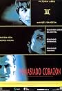 Demasiado corazón (1992)