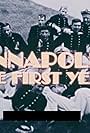 Annapolis: The First Year (1973)