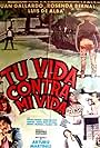 Tu vida contra mi vida (1979)