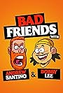 Bad Friends (2020)