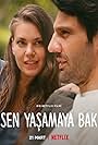 Kaan Urgancioglu and Asli Enver in Sen Yasamaya Bak (2022)