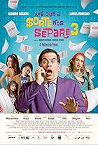 Até que a Sorte nos Separe 3: A Falência Final