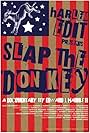 Slap the Donkey (2009)